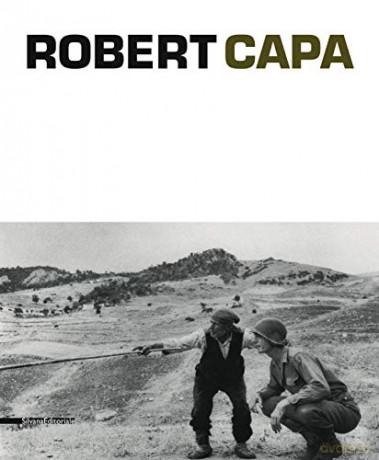 Robert Capa: (E/ F/ IT) - Richard Whelan [KSIĄŻKA]