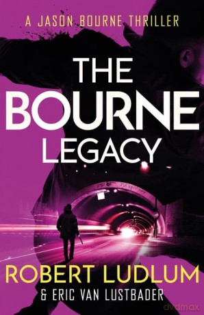 Robert Ludlum's The Bourne Legacy (JASON BOURNE) - Robert Ludlum [KSIĄŻKA]