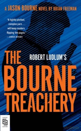 Robert Ludlum's The Bourne Treachery [KSIĄŻKA]