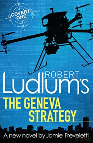 Robert Ludlum's The Geneva Strategy (COVERT-ONE) - Robert Ludlum [KSIĄŻKA]