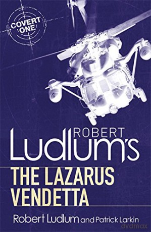 Robert Ludlum's The Lazarus Vendetta: A Covert-One Novel - Robert Ludlum [KSIĄŻKA]