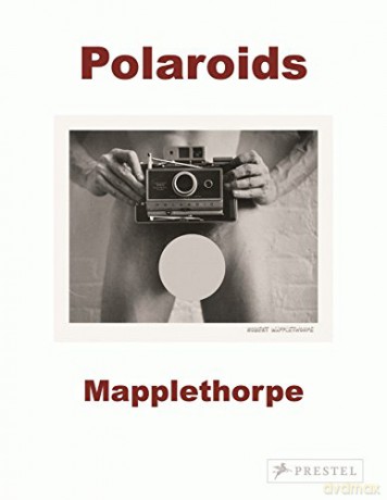 Robert Mapplethorpe: Polaroids - Sylvia Wolf [KSIĄŻKA]