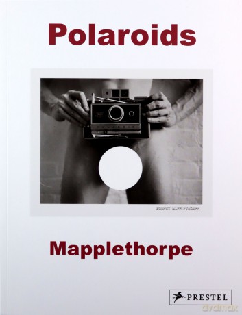Robert Mapplethorpe: Polaroids - Sylvia Wolf [KSIĄŻKA]