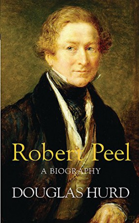 Robert Peel: A Biography - Douglas Hurd [KSIĄŻKA]