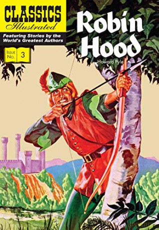 Robin Hood: 3 (Classics Illustrated) - Howard Pyle [KSIĄŻKA]