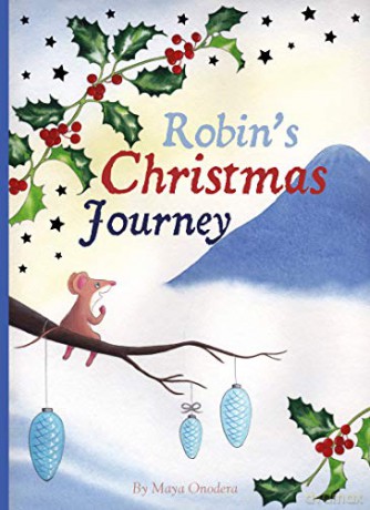 Robin's Christmas Journey - Maya Onodera [KSIĄŻKA]