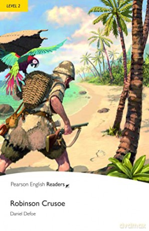 Robinson Crusoe (Pearson English Graded Readers) - Daniel Defoe [KSIĄŻKA]