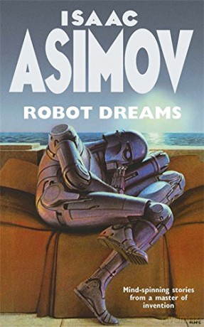 Robot Dreams: Robot Dreams (Vista PB) - Isaac Asimov [KSIĄŻKA]