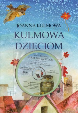 Kulmowa dzieciom [AUDIOBOOK] [KSIĄŻKA]+[CD]