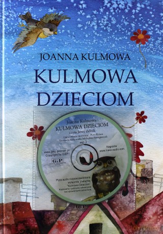 Kulmowa dzieciom [AUDIOBOOK] [KSIĄŻKA]+[CD]