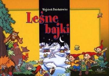 Leśne bajki [KSIĄŻKA]