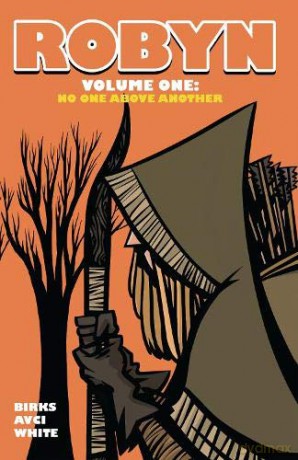 Robyn Volume One: No One Above Another - Simon Birks [KSIĄŻKA]