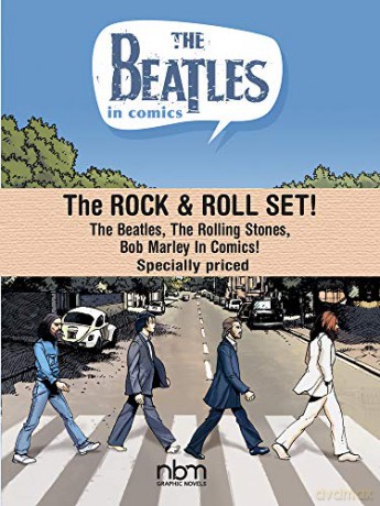 Rock & Roll Set!, The: The Beatles, the Rolling Stones, Bob Marley in Comics! (Nbm Comics Biographies) - Gaet's [KOMIKS]