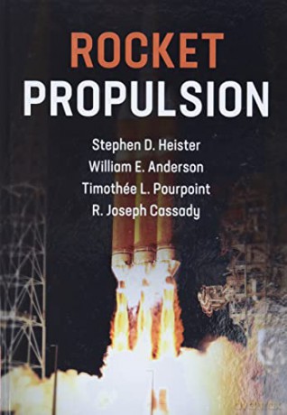 Rocket Propulsion: 47 (Cambridge Aerospace Series, Series Number 47) - Stephen D. Heister [KSIĄŻKA]