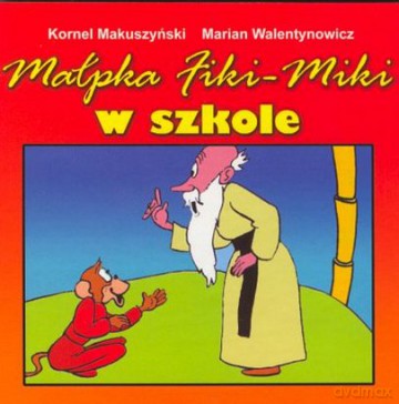Małpka Fiki-Miki w szkole [KSIĄŻKA]