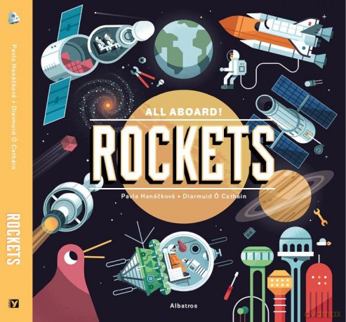 Rockets (All Aboard!) - Pavla Hanackova [KSIĄŻKA]