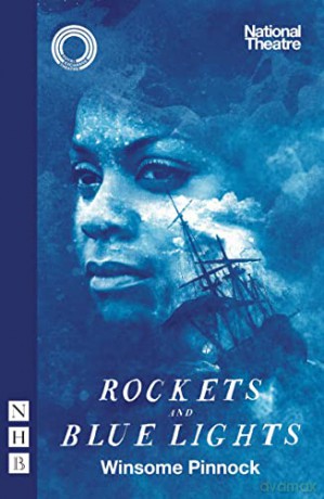 Rockets and Blue Lights (NHB Modern Plays): National Theatre edition - Winsome Pinnock [KSIĄŻKA]