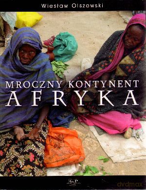 Mroczny kontynent Afryka [KSIĄŻKA]