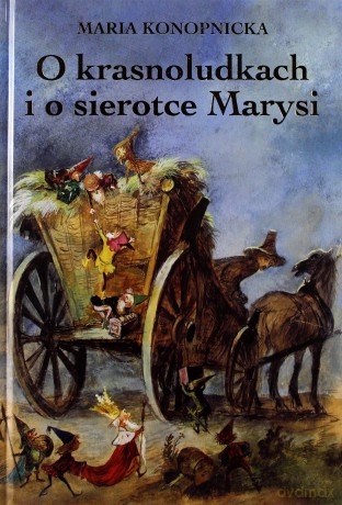 O krasnoludkach i o sierotce Marysi (tw)256-0 [KSIĄŻKA]