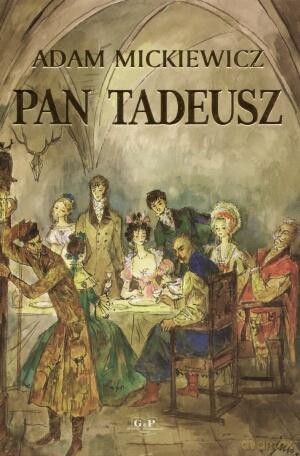 Pan Tadeusz [KSIĄŻKA]