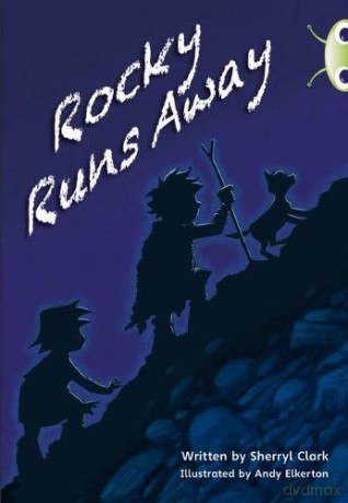 Rocky Runs Away (BUG CLUB) - Sherryl Clark [KSIĄŻKA]
