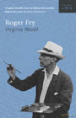 Roger Fry (Vintage Lives, 8) - Virginia Woolf [KSIĄŻKA]
