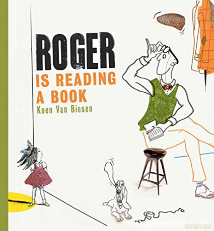 Roger is Reading a Book - Koen Van Biesen [KSIĄŻKA]