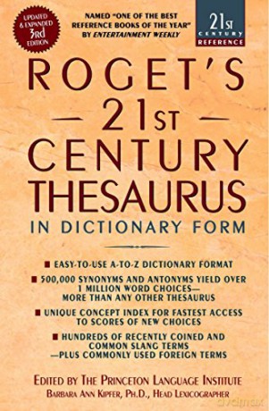 Roget's 21st Century Thesaurus: Updated and Expanded 3rd Edition, in Dictionary Form (21st Century Reference) - Barbara Ann Kipfer [KSIĄŻKA]