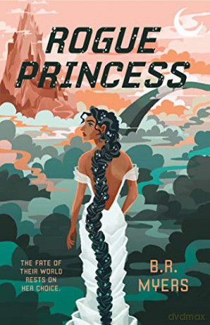 Rogue Princess - B.R. Myers [KSIĄŻKA]