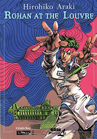 Rohan at the Louvre: The Louvre Collection - Hirohiko Araki [KSIĄŻKA]