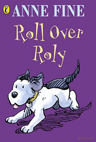 Roll Over Roly - Anne Fine [KSIĄŻKA]