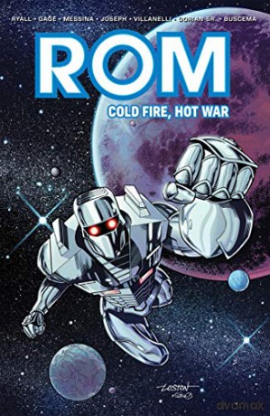 Rom: Cold Fire, Hot War - Christos Gage [KOMIKS]