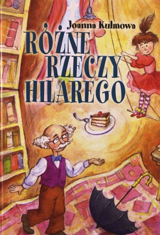 Różne rzeczy Hilarego [KSIĄŻKA]