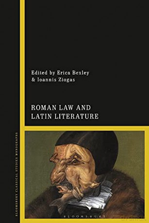 Roman Law and Latin Literature - Ioannis Ziogas [KSIĄŻKA]