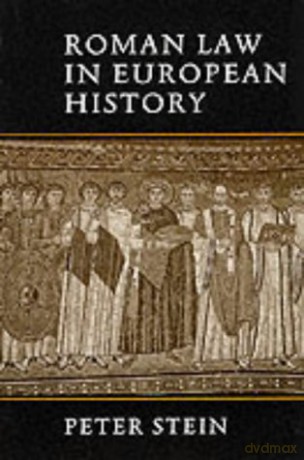 Roman Law in European History - Peter Stein [KSIĄŻKA]