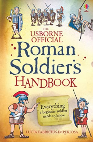 Roman Soldier's Handbook (Handbooks) - Lesley Sims [KSIĄŻKA]