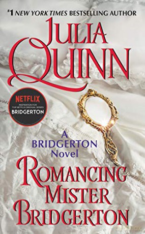 Romancing Mister Bridgerton (Bridgertons): 4 [KSIĄŻKA]