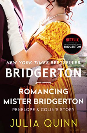 Romancing Mister Bridgerton: Bridgerton: 4 (Bridgertons) - Julia Quinn [KSIĄŻKA]
