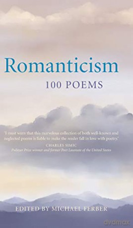 Romanticism: 100 Poems - Michael Ferber [KSIĄŻKA]