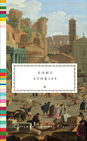 Rome Stories: Everyman's Library Pocket Classics - Jonathan Keates [KSIĄŻKA]