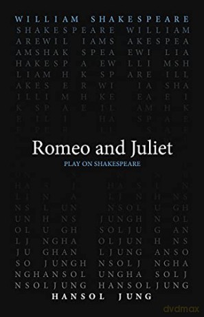 Romeo and Juliet (Play on Shakespeare) - William Shakespeare [KSIĄŻKA]