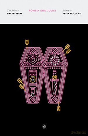 Romeo and Juliet (The Pelican Shakespeare) - William Shakespeare [KSIĄŻKA]