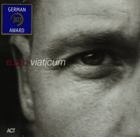 Esbjorn Svensson Trio: Viaticum [CD]