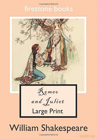 Romeo and Juliet: Large Print - William Shakespeare [KSIĄŻKA]