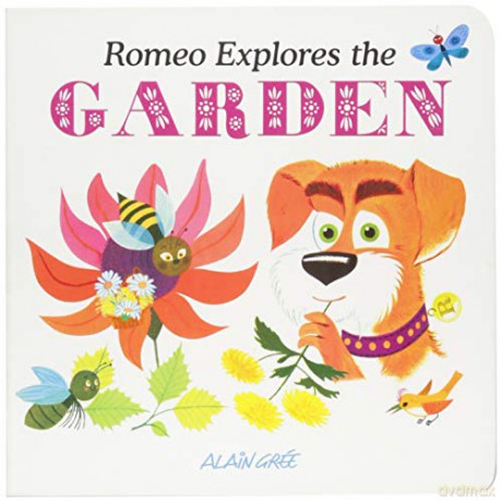 Romeo Explores the Garden (Let s Explore) - Alain Grée [KSIĄŻKA]