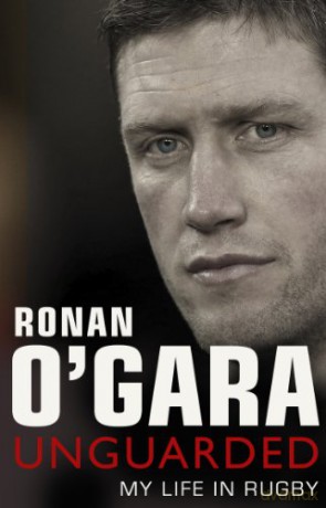 Ronan O'Gara: Unguarded - Ronan O'Gara [KSIĄŻKA]