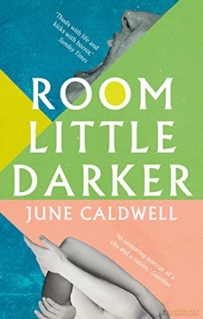 Room Little Darker - June Caldwell [KSIĄŻKA]
