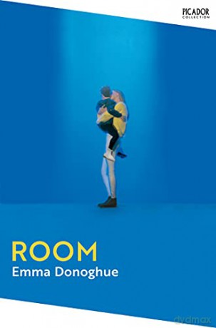 Room: Emma Donoghue (Picador Collection, 10) - Emma Donoghue [KSIĄŻKA]