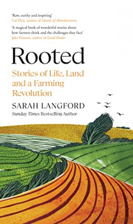 Rooted: Stories of Life, Land and a Farming Revolution - Sarah Langford [KSIĄŻKA]