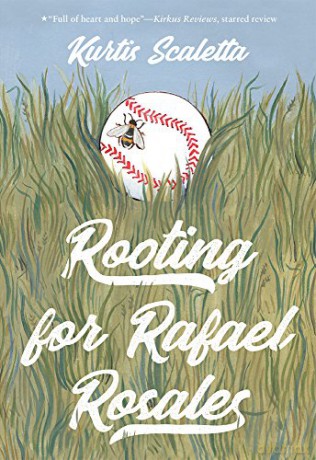 Rooting for Rafael Rosales - Kurtis Scaletta [KSIĄŻKA]